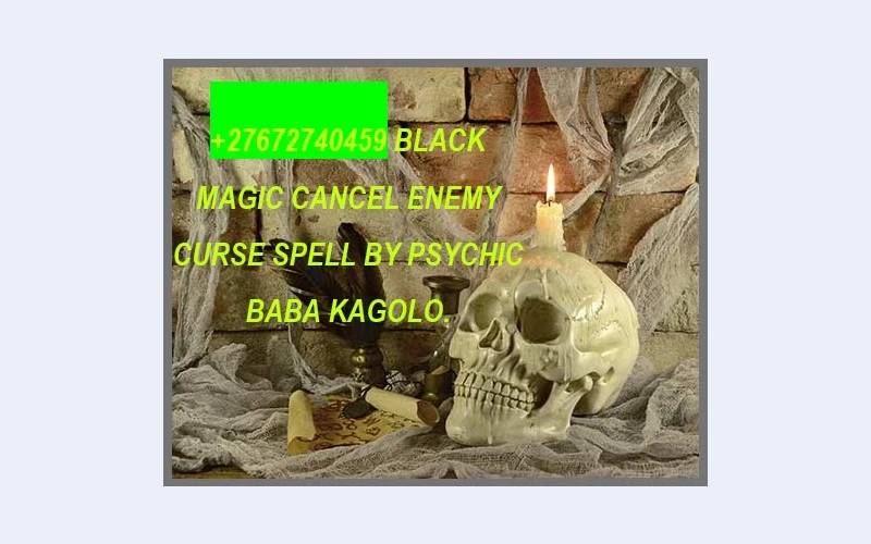 27672740459-black-magic-cancel-enemy-curse-spell-by-psychic-baba-kagolo-in-africa-the-usa-and-other-parts