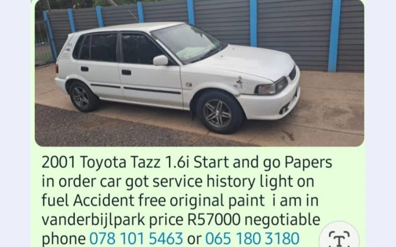 Toyota tazz in vanderbijlpark for sell.paper, disc are up to date.it has good service history and still good working condition. An free accident car and has fuel economy..good car and maintainable