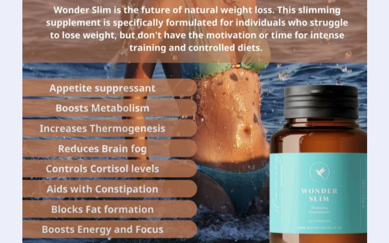 Weight loss products in standerton .its benefits include appetite suppression,boosted metabolism. What are you waiting to order place order now
