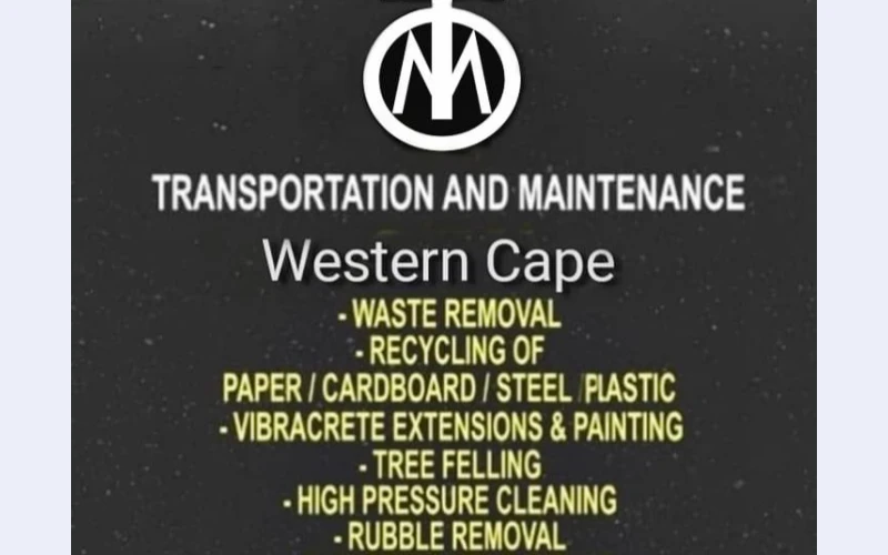 Transport in western cape.we specialize in recycling of papers,cardboard, steel plastics,high pressure cleaning, garage cleaning. Call us for good quote