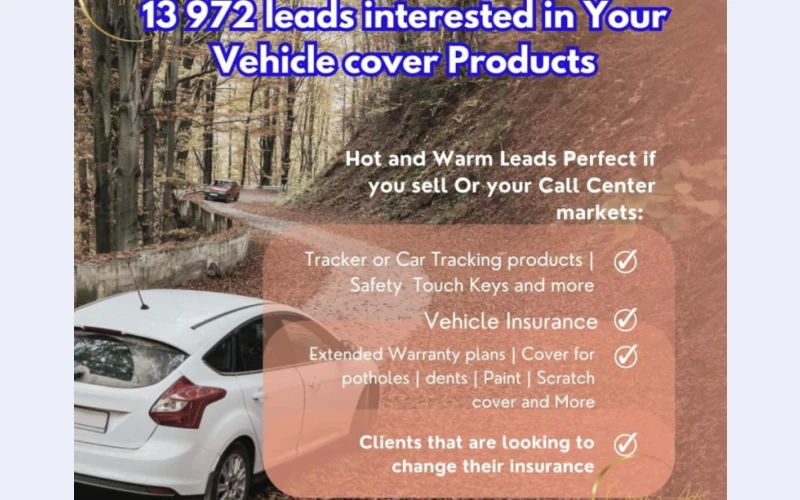 Exclusive  vehicle insurance leads for sale .Hot and warm leads are avilable