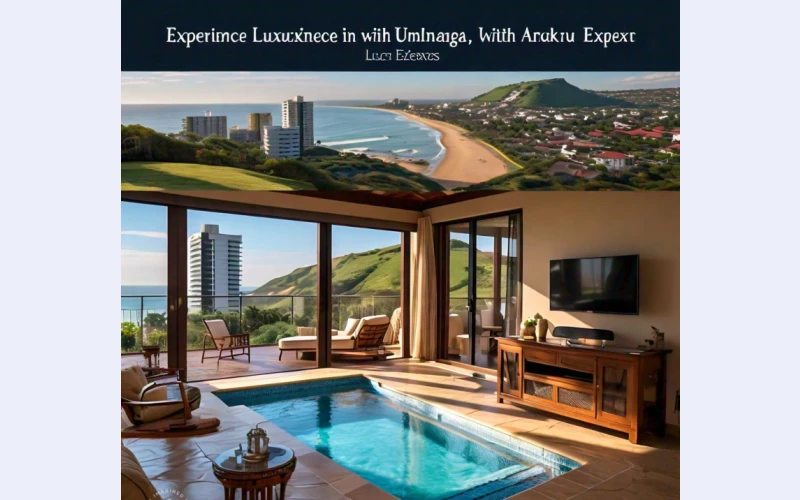Experience Luxury in Umhlanga