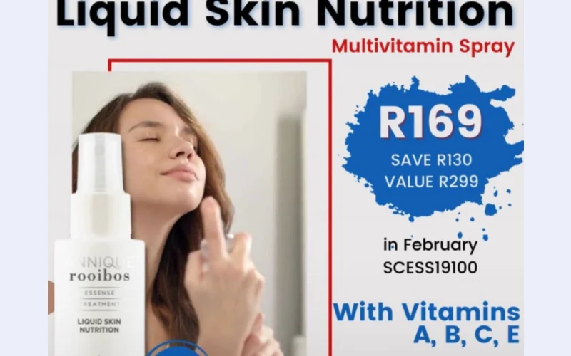 Liquid skin nutrition in eshowe.ready to eliminate skin impurities and smooth your skin.multi vitamins spray that regenerate skin.