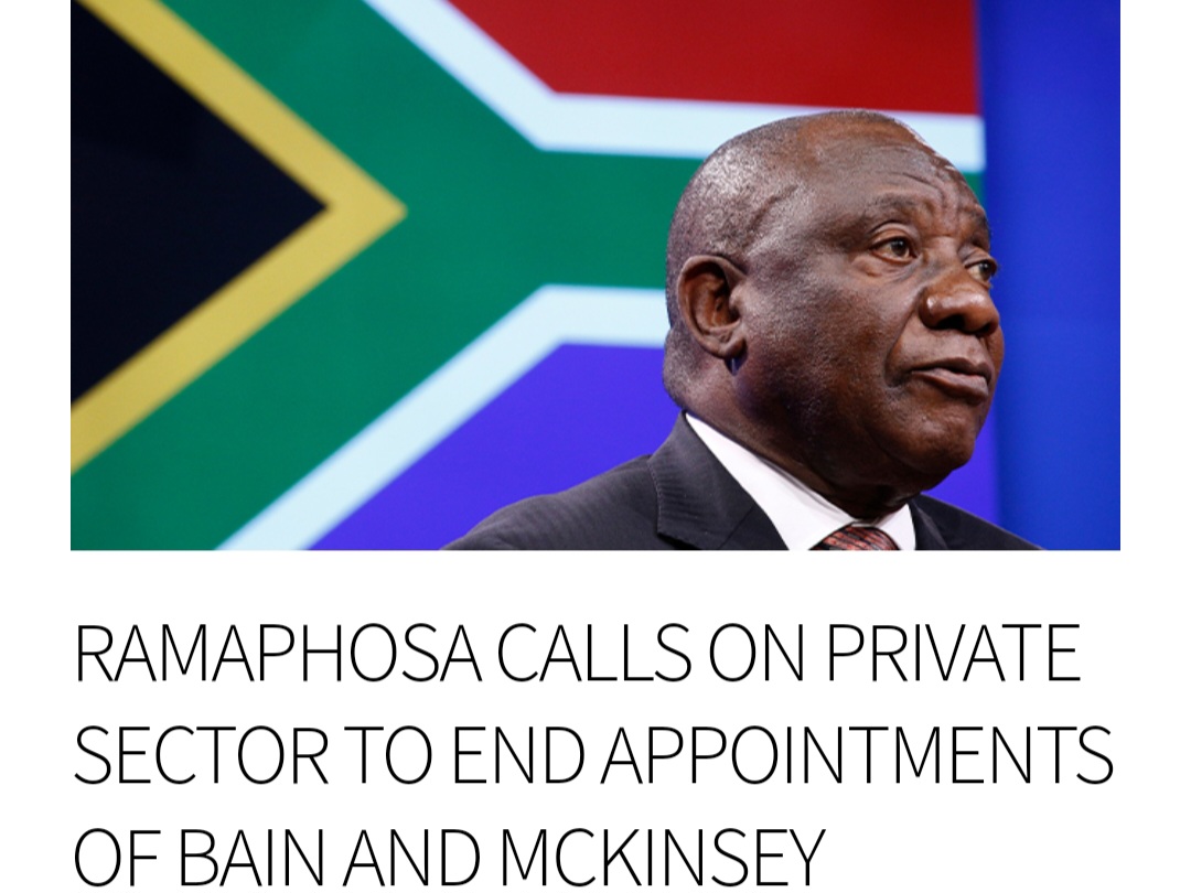 Ramaphosa Calls on Private Sector to End Partnerships with Bain and McKinsey